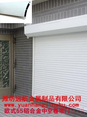 潍坊远航金属铝合金中空卷帘门厂家远航金属